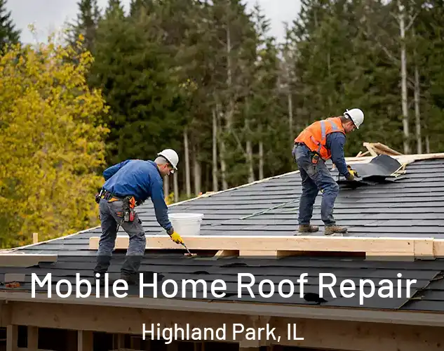  Mobile Home Roof Repair Highland Park, IL