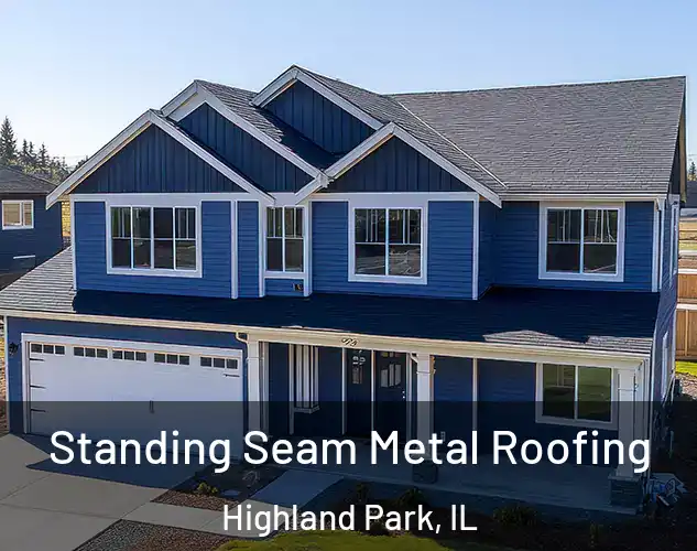  Standing Seam Metal Roofing Highland Park, IL